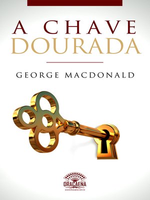 cover image of A Chave Dourada